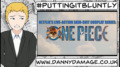 One Piece Live-Action |PT. 1| - (PUTTING IT BLUNTLY)