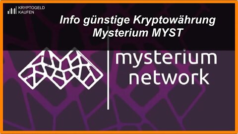 Informationen über günstige Kryptowährung von Mysterium MYST