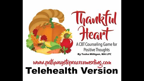 Thankful Heart - A CBT Counseling Game