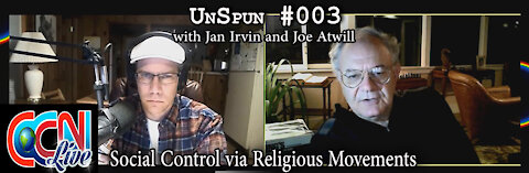 UnSpun 003 – Social Control via Religious Movements