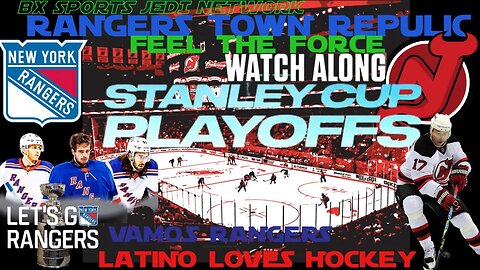 🏒New York Rangers VS New Jersey Devils🏒 NHL PLAYOFFS FIRST ROUND LATINO'S WATCH HOCKEY TOO!