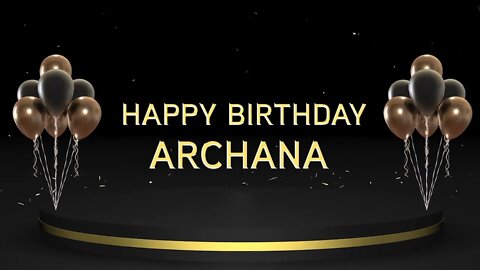 Wish you a very Happy Birthday Archana