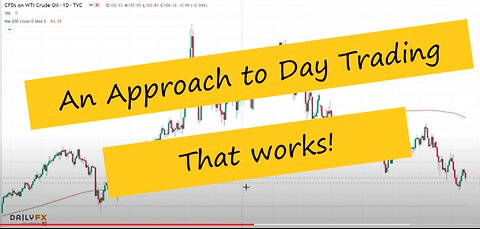 An approach to day trading that works. Strategy Update. Day Trading Tutorial.