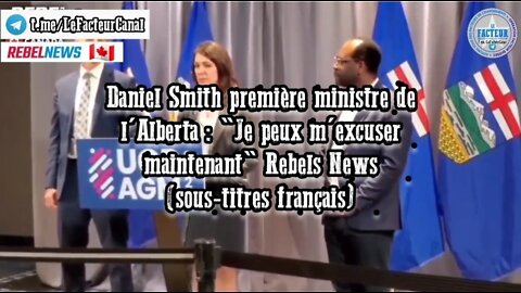 Daniel Smith première ministre de l'Alberta : "Je peux m'excuser maintenant" (sous-titres français)