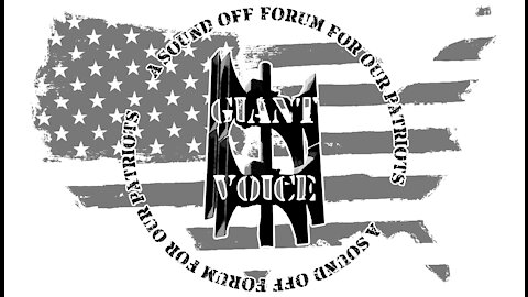 Giant Voice : A Sound Off Forum for Our Patriots
