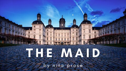THE MAID by Nita Prose