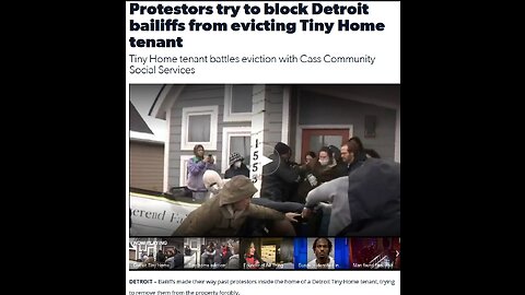 Protestors try to block Detroit bailiffs from evicting Tiny Home tenant