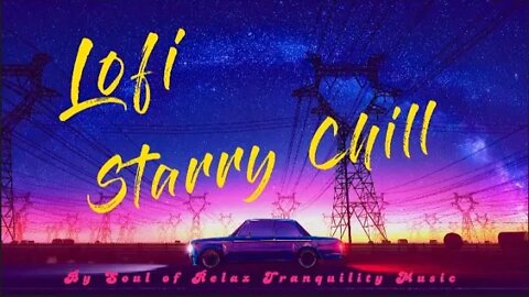 Starry Drive Vibes, Lofi Jazz/ Chill Wave Mix, Rest & Slowdown Overactive Mind, Calm down & Relax