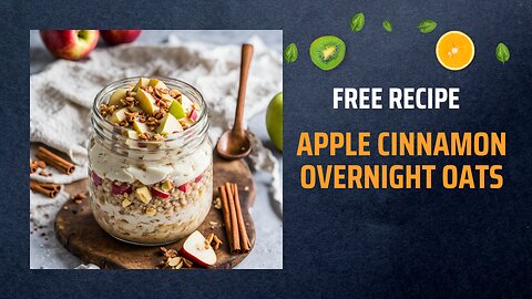 Free Apple Cinnamon Overnight Oats Recipe 🍎🍯🌙