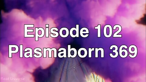Float Universe Podcast Episode - 102 Kundalini Awakening with Plasmaborn369