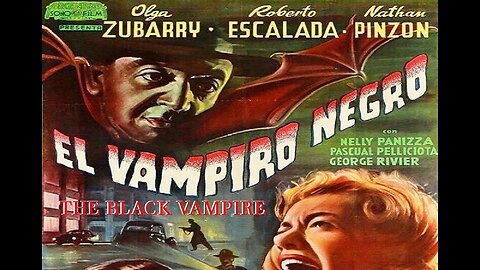 THE BLACK VAMPIRE 1953 (El Vampiro Negro) Noir Remake of the German Classic "M" - RESTORED MOVIE in HD