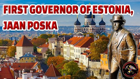 First Governor of Estonia Jaan Poska #governor #estonia