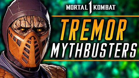Mortal Kombat 1 Mythbusters - TREMOR Kameo Edition
