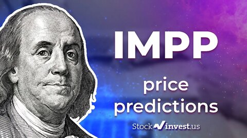 IMPP Price Predictions - Imperial Petroleum Stock Analysis for Monday, June 6th