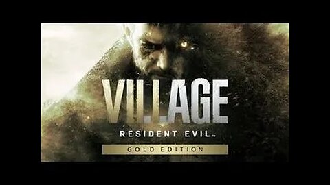 Resident Evil Village Gold Edition Demo Review