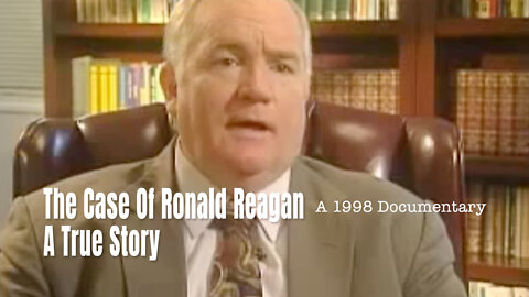 The Case Of Ronald Reagan - A True Story