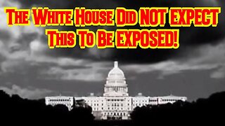 The White House Did NOT EXPECT This To Be EXPOSED!