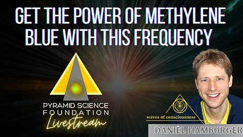 Get the Power of Methylene Blue with this Frequency