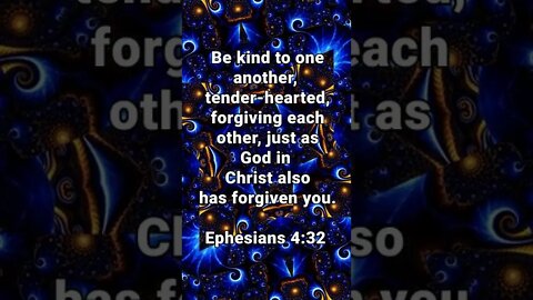 The Virtues of A Christian! * Ephesians 4:32 * Today's Verses