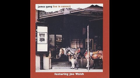 The James Gang: Live In Concert (Full Album)