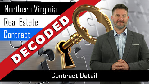 Northern Virginia Real Estate Contract | What's in that darn thing???