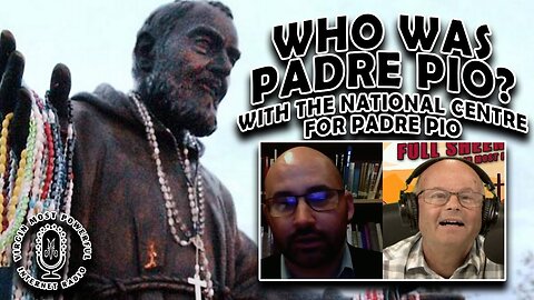 Would Padre Pio Curse? | Interview w/ The National Centre for Padre Pio