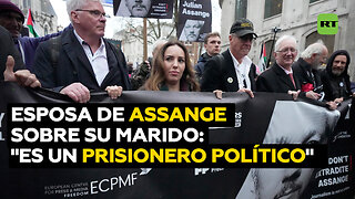 “Es un prisionero político”: esposa de Julian Assange rechaza su extradición a EE.UU.