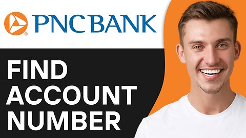 How To Find PNC Account Number App
