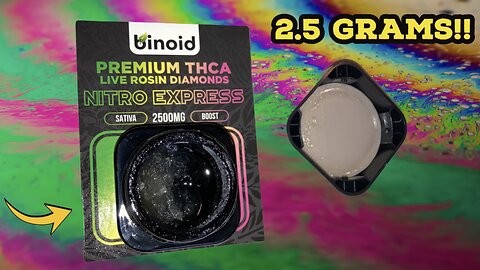 Binoid 2.5G THCA Live Rosin Diamonds Nitro Express Review