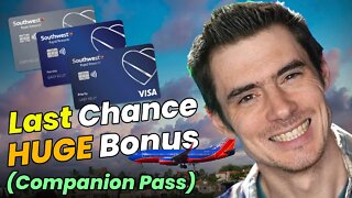 💥 Last Chance: HUGE Southwest Credit Card Bonus (Companion Pass)