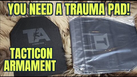Why you need a Trauma Pad with your level 4 plates! Tacticon Armrament!