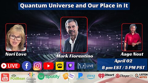 Quantum Universe and Our Place in It - Mark Fiorentino