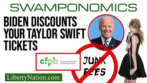 Biden Discounts Your Taylor Swift Tickets – Swamponomics