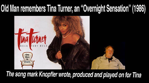 Old Man remembers Tina Turner, and reacts to "Overnight Sensation!" (1986)