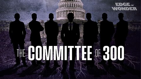 THE COMMITTEE OF 300