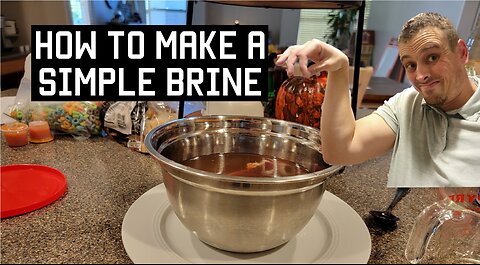 How to Make Simple Brine
