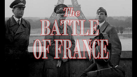 Battlefield Series 1 Episode 1 ∙ The Battle of France