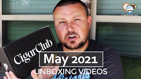 CIGAR BRANDS Need to STOP Doing THIS! UNBOXING - CigarClub's MAY 2021 Variety Box