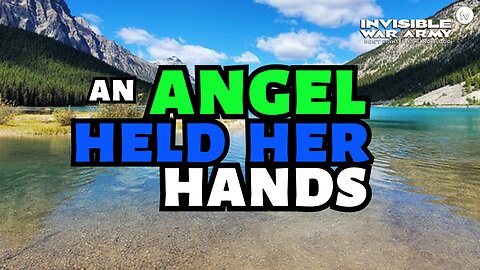 An Angel Held Her Hands