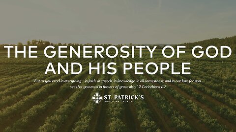 The Generosity of God and His People