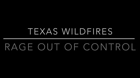 Texas wildfires