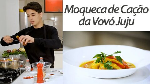 Moqueca de Cação da Vovó Juju | Helton Oliveira