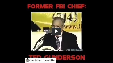 Former FBI Chief Ted Gunderson Admits to Goverment Cover Ups