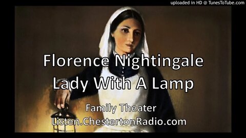 The Lady With A Lamp - Story of Florence Nightingale - Family Theater