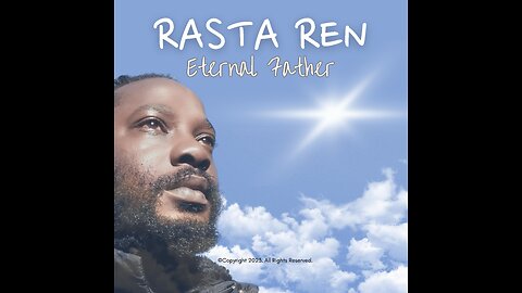 Rasta Ren - Eternal Father (Official Audio)