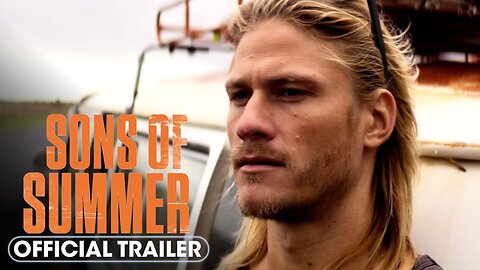 Sons of Summer - Official Trailer