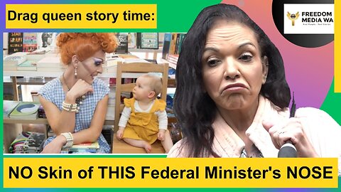 Drag Queen Story Time: NO skin off THIS Federal MP's nose