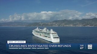 Cruise lines investigated over refunds as passengers wait for money from cancelled trips