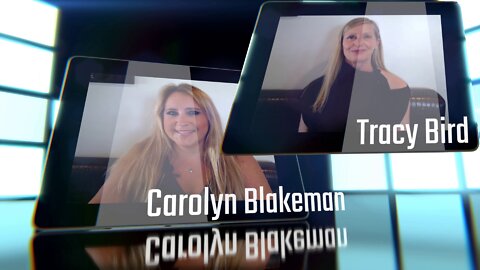 Interview with Carolyn Blakeman and Tracy Bird