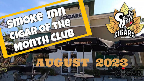 Smoke Inn Cigar of the Month Club August 2023 | Cigar prop
